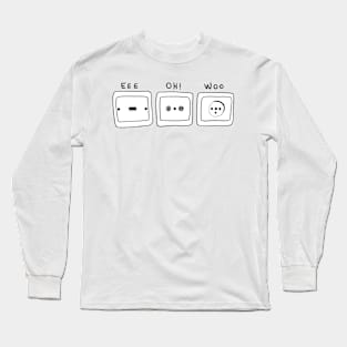 Funny plugs with emotions Long Sleeve T-Shirt